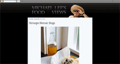 Desktop Screenshot of michaelleesfoodreviews.blogspot.com