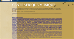 Desktop Screenshot of centrafriquemusique.blogspot.com