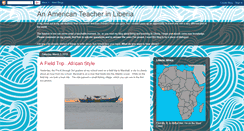 Desktop Screenshot of anamericanteacherinliberia.blogspot.com