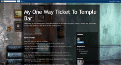 Desktop Screenshot of onewaytickettotemplebar.blogspot.com