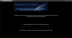 Desktop Screenshot of frecuenciasenelespacio.blogspot.com