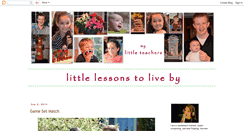 Desktop Screenshot of littlelessonstoliveby.blogspot.com