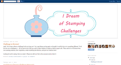 Desktop Screenshot of idreamofstampingchallenges.blogspot.com