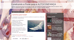 Desktop Screenshot of construindoaponteparaautoconfianca.blogspot.com