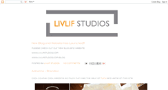 Desktop Screenshot of livlifstudios.blogspot.com