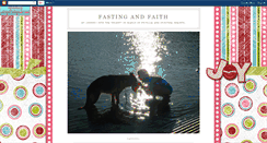 Desktop Screenshot of fastingandfaith.blogspot.com