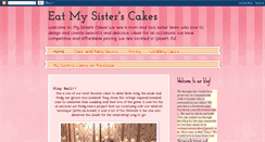 Desktop Screenshot of eatmysisterscakes.blogspot.com