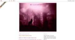 Desktop Screenshot of mi-licantropo.blogspot.com