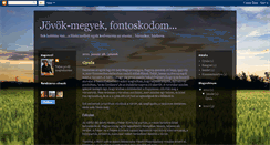 Desktop Screenshot of jovok-megyek.blogspot.com