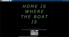 Desktop Screenshot of homeiswheretheboatis.blogspot.com