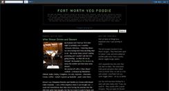 Desktop Screenshot of fortworthvegfoodie.blogspot.com