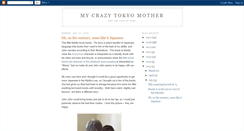 Desktop Screenshot of mycrazytokyomother.blogspot.com