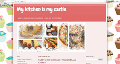 Desktop Screenshot of my-kitchen-is-my-castle.blogspot.com