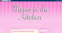 Desktop Screenshot of mums-in-the-kitchen.blogspot.com