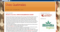 Desktop Screenshot of ovosquebrados.blogspot.com