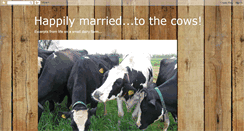 Desktop Screenshot of happilymarriedtothecows.blogspot.com