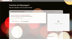 Desktop Screenshot of caixademaquiagem.blogspot.com