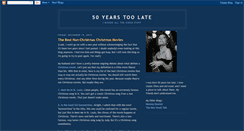 Desktop Screenshot of 50yearstoolate.blogspot.com