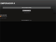 Tablet Screenshot of emperador-x.blogspot.com