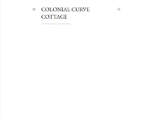 Tablet Screenshot of colonialcurvecottage.blogspot.com