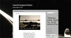 Desktop Screenshot of maschinengeschrieben.blogspot.com