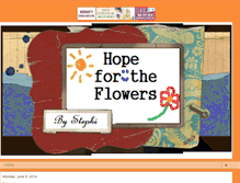 Tablet Screenshot of myhopefortheflowers.blogspot.com