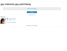 Tablet Screenshot of gay-indonesia-gay-palembang.blogspot.com