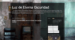 Desktop Screenshot of luzdeeternaoscuridad.blogspot.com