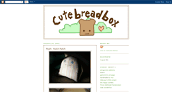 Desktop Screenshot of cutebreadbox.blogspot.com