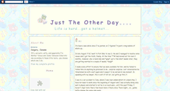 Desktop Screenshot of justtheotherday.blogspot.com