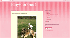 Desktop Screenshot of mistymoorkennel.blogspot.com