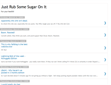 Tablet Screenshot of justrubsomesugaronit.blogspot.com