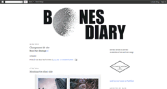 Desktop Screenshot of bones-diary.blogspot.com