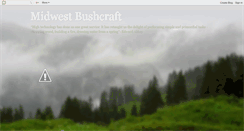 Desktop Screenshot of midwestbushcraft.blogspot.com