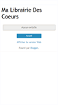Mobile Screenshot of malibrairiedescoeurs.blogspot.com