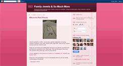 Desktop Screenshot of familyjewelssomuchmore.blogspot.com