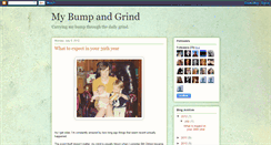 Desktop Screenshot of mybumpandgrind.blogspot.com