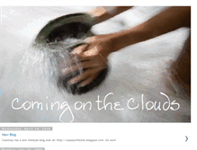 Tablet Screenshot of comingontheclouds.blogspot.com