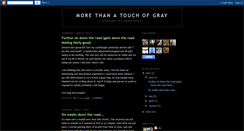 Desktop Screenshot of morethanatouchofgray.blogspot.com