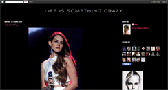 Desktop Screenshot of life-is-something-crazy.blogspot.com