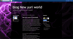 Desktop Screenshot of newyuriworld.blogspot.com