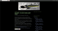 Desktop Screenshot of cafepormedio.blogspot.com