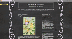 Desktop Screenshot of ivorypumpkin.blogspot.com