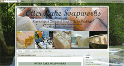Desktop Screenshot of otterlakesoapworks.blogspot.com