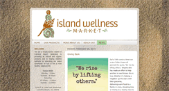 Desktop Screenshot of islandwellnessmarket.blogspot.com