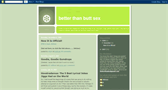 Desktop Screenshot of betterthanbuttsex.blogspot.com
