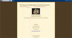 Desktop Screenshot of notyourgrandmothersjewelryanymore.blogspot.com