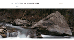 Desktop Screenshot of lonepeakwilderness.blogspot.com