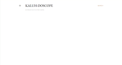 Desktop Screenshot of kaluh-doscope.blogspot.com