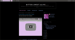 Desktop Screenshot of bittersweetalive.blogspot.com